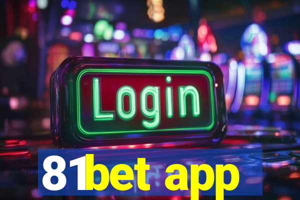 81bet app